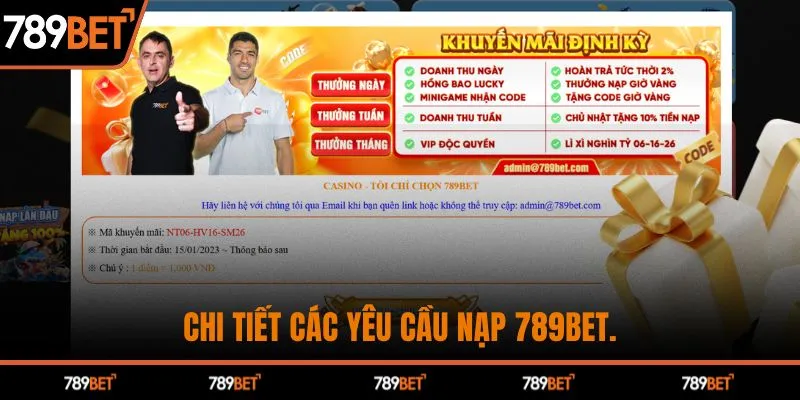 Chi tiết các yêu cầu nạp 789BET
