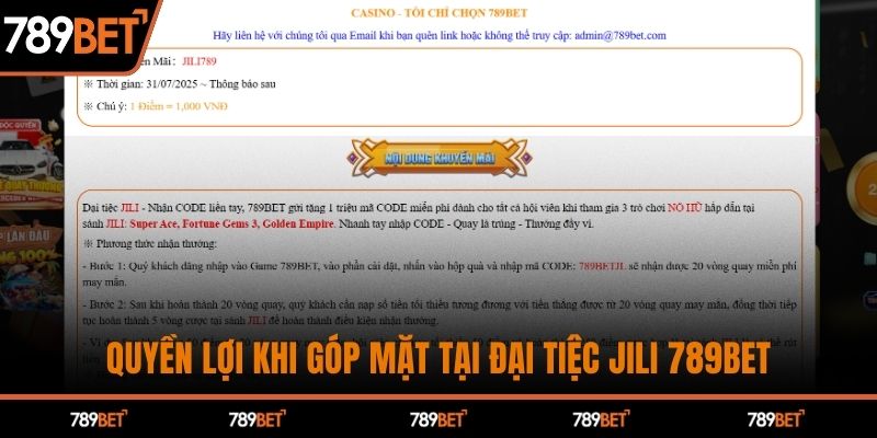 Quyền lợi khi góp mặt tại đại tiệc JILI 789BET